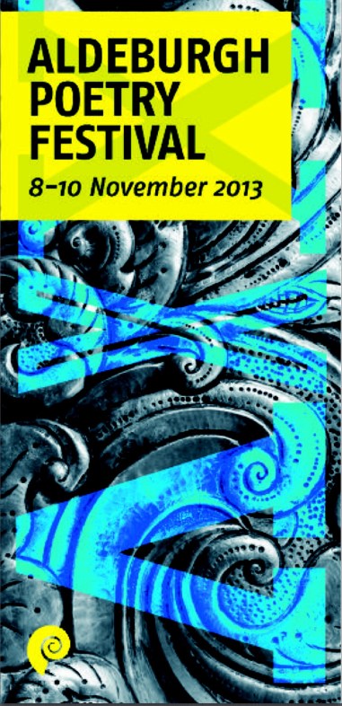 The Aldeburgh Poetry Festival 2013 Programme